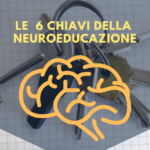 Le Chiavi della Neuroeducazione